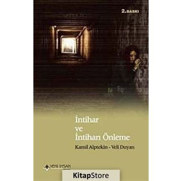 İNTIHAR VE İNTIHARI ÖNLEME - GENEL