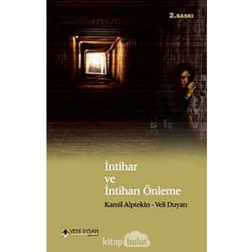 İNTIHAR VE İNTIHARI ÖNLEME - GENEL
