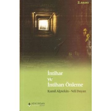İNTIHAR VE İNTIHARI ÖNLEME - GENEL
