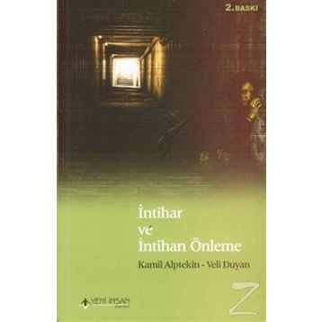 İNTIHAR VE İNTIHARI ÖNLEME - GENEL
