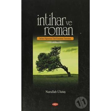 İntihar ve Roman - Nurullah Ulutaş