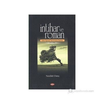 İntihar ve Roman - Nurullah Ulutaş