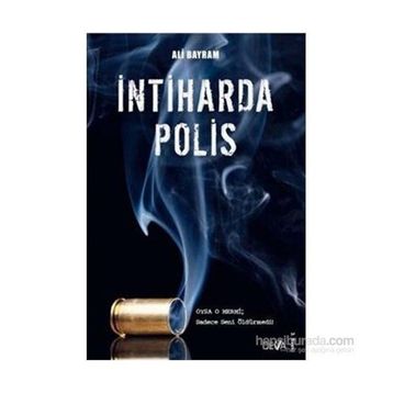İntiharda Polis - Ali Bayram