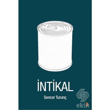 İntikal - Sencer Turunç