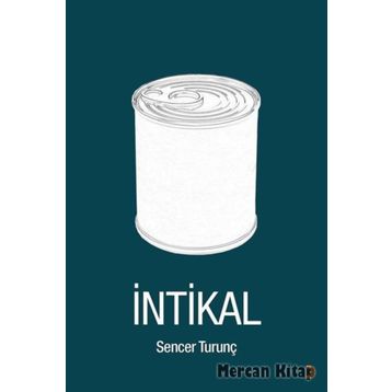 İntikal - Sencer Turunç