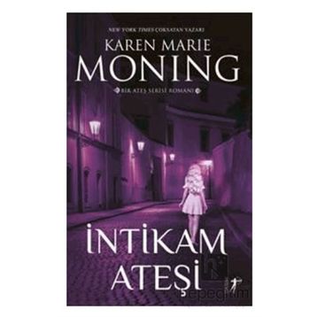 İntikam Ateşi - Karen Marie Moning