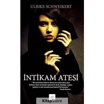 İntikam Ateşi - Ulrike Schweikert