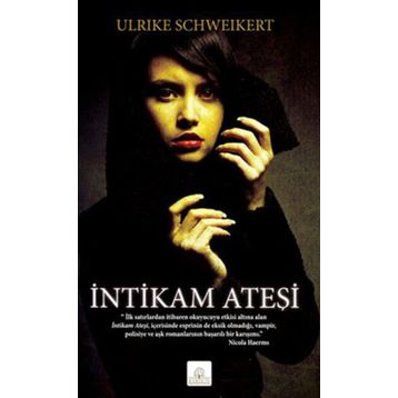 İntikam Ateşi - Ulrike Schweikert