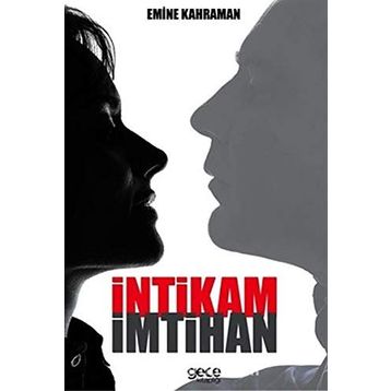 İntikam İmtihan - Emine Kahraman