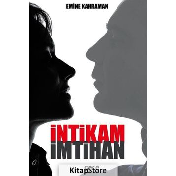 İntikam İmtihan - Emine Kahraman