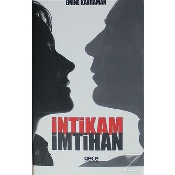 İntikam İmtihan - Emine Kahraman