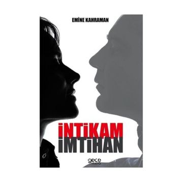 İntikam İmtihan - Emine Kahraman