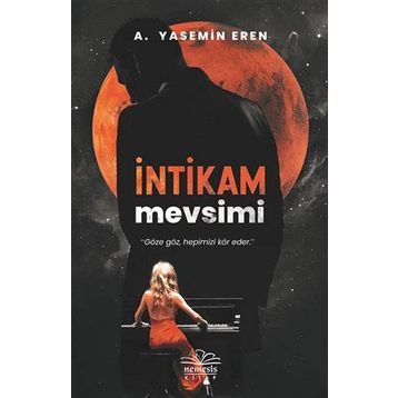 İntikam Mevsim - Yasemin Eren