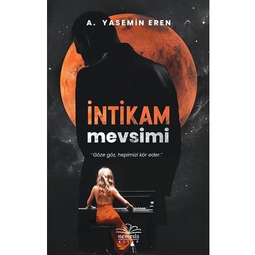 İntikam Mevsim - Yasemin Eren
