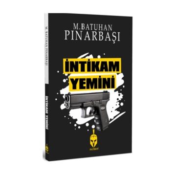 İntikam Yemini - M.Batuhan Pınarbaşı