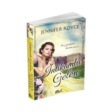 İntikamla Gelen - Jennifer Royce