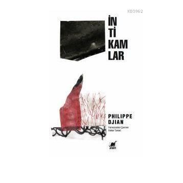 İntikamlar - Philippe Djian