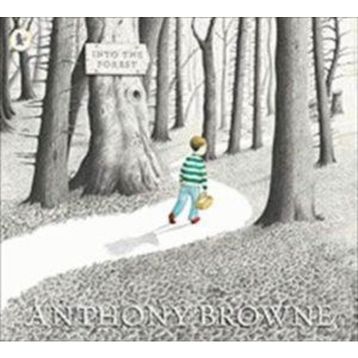 Into the Forest Anthony Browne