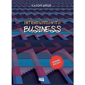 INTRODUCTION TO BUSINESS - S. KADRI MIRZE