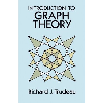 Introduction To Graph Theory - Ricard J. Trudeau