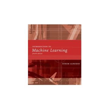 Introduction to Machine Learning 4E - Ethem Alpaydın