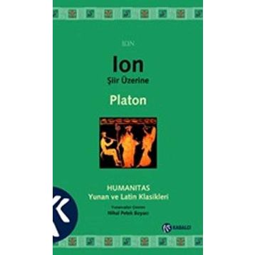 ION ŞİİR ÜZERİNE - PLATON(EFLATUN)