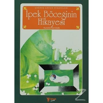 İPEK BÖCEĞİNİN HIKAYESI - NURETTIN ZERRINKILK