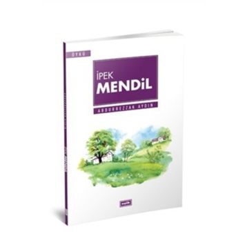 İpek Mendil - Abdurrezzak Aydın