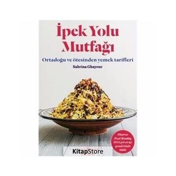 İpek Yolu Mutfağı - Sabrina Ghayour