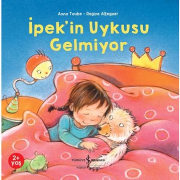 İpek'in Uykusu Gelmiyor - Anna Taube
