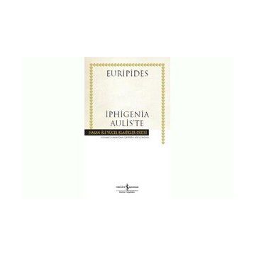 İphigenia Aulis’te Ciltli - Euripides