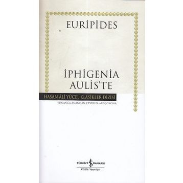 İphigenia Aulis’te Ciltli - Euripides
