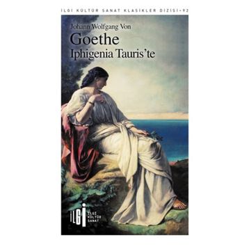 Iphıgenia Tauris'te - Johann Wolfgang Goethe