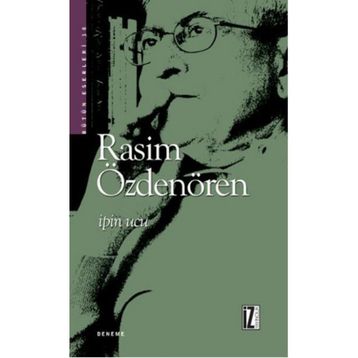 İpin Ucu - Rasim Özdenören