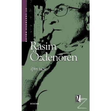 İpin Ucu - Rasim Özdenören