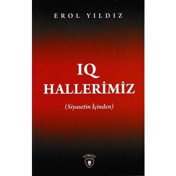 IQ Hallerimiz - Erol Yıldız