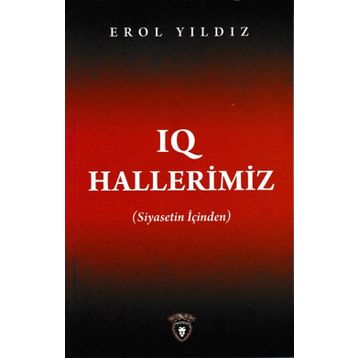 IQ Hallerimiz - Erol Yıldız