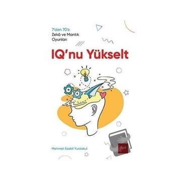 IQ'nu Yükselt - Mehmet Esabil Yurdakul