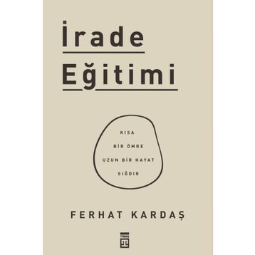 İrade Eğitimi - Ferhat Kardaş