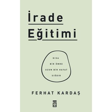 İrade Eğitimi - Ferhat Kardaş