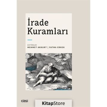 İrade Kuramları Çizgi Kitabevi Yayınları