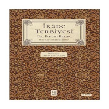 İrade Terbiyesi A. Halim Ulaş