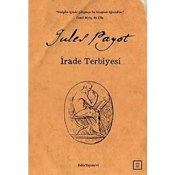 İrade Terbiyesi - Jules Payot