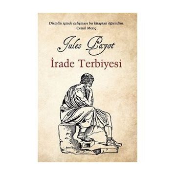 İrade Terbiyesi - Jules Payot