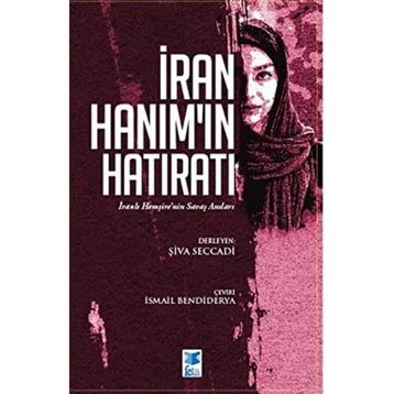 İran Hanımın Hatıratı - Şiva Seccadi