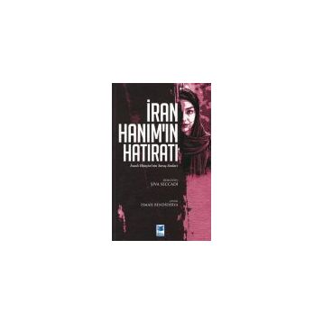 İran Hanımın Hatıratı - Şiva Seccadi