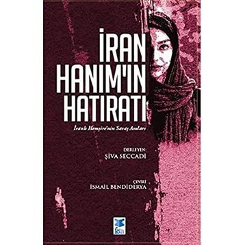 İran Hanımın Hatıratı - Şiva Seccadi