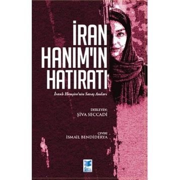 İran Hanımın Hatıratı - Şiva Seccadi