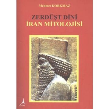 İRAN MITOLOJISI - NIMET YILDIRIM