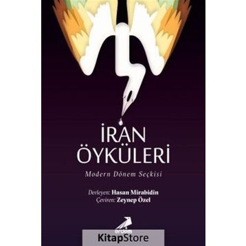 İran Öyküleri - Modern Dönem Seçkisi - Kolektif